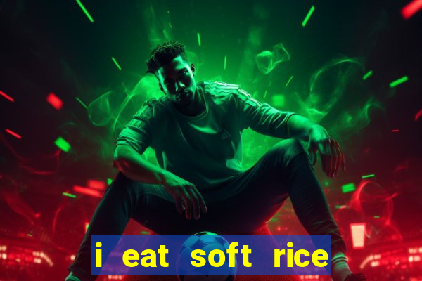 i eat soft rice in another world cap 1 pt br